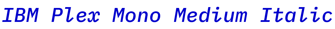 IBM Plex Mono Medium Italic шрифт